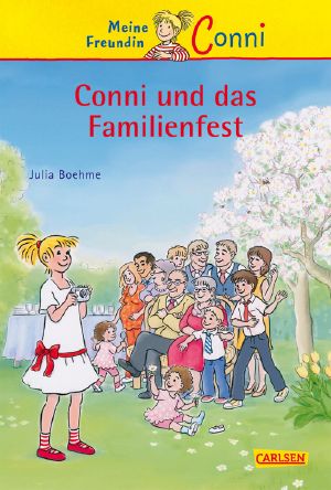 [Conni 25] • Conni und das Familienfest